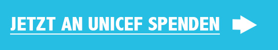 Jetzt an Unicef Spenden